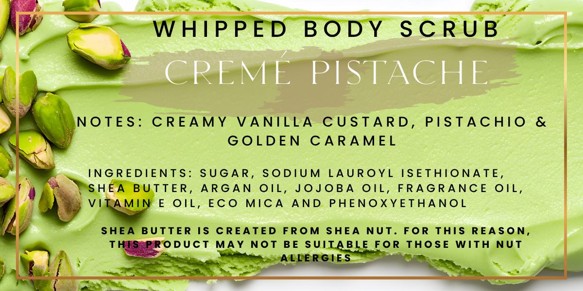 Cremé Pistache Scrub